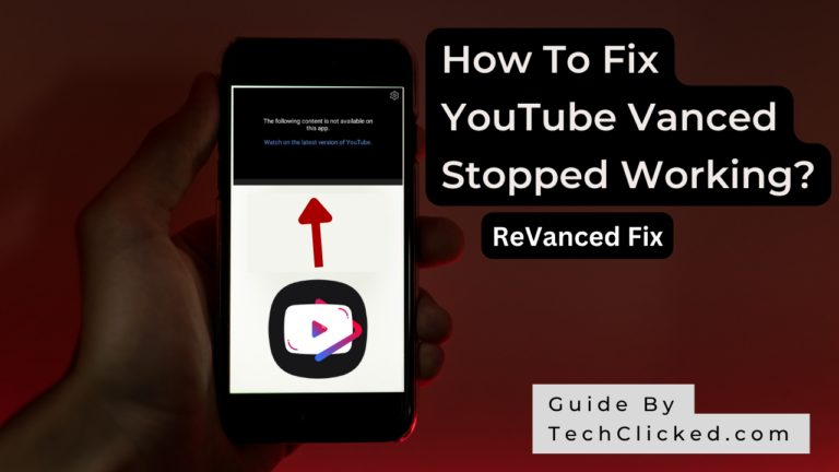 How to Fix YouTube Vanced Not Working with ReVanced Manager