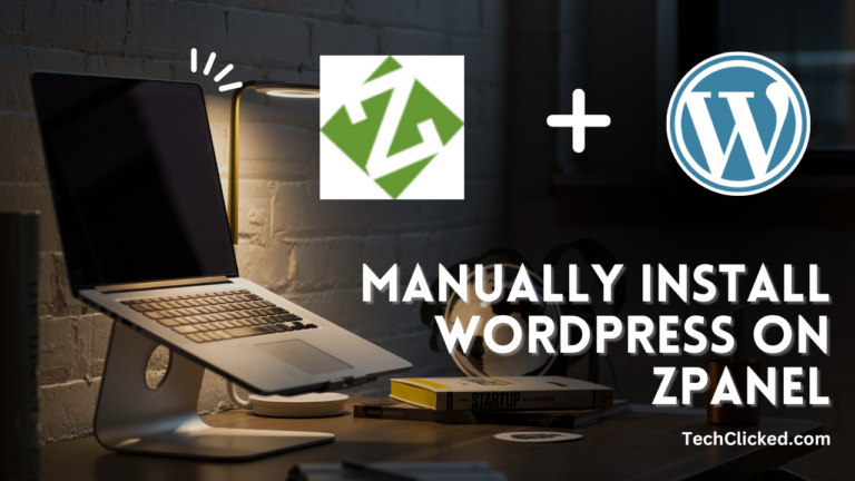 How to Manually Install WordPress on zPanel VPS: A Step-by-Step Guide